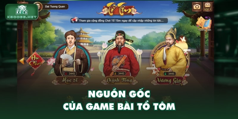 Nguồn gốc của game bài Tổ Tôm
