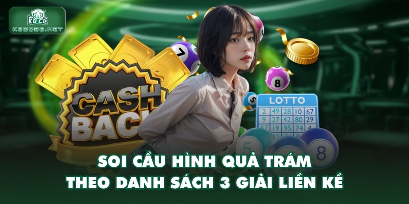 Soi cầu hình quả trám theo danh sách 3 giải liền kề